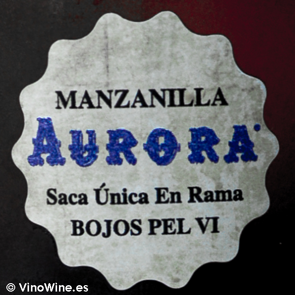 Manzanilla Aurora. Saca unica en rama Bojos pel Vi de Bodegas Yuste en Sanlucar de Barrameda